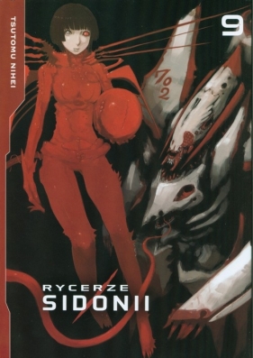 Rycerze Sidonii 09 - Tsutomu Nihei