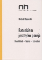 Ratunkiem jest tylko poezja - Michał Kłosiński