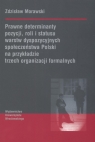 Prawne determinaty pozycji roli i statusu warstw dyspozycyjnych społeczeństwa Morawski Zdzisław