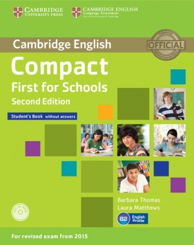 Compact First for Schools Student's Book + CD - Barbara Thomas, Laura Matthews