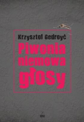 Piwonia, niemowa, głosy - Krzysztof Gedroyć