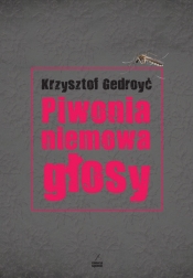 Piwonia, niemowa, głosy - Gedroyć Krzysztof