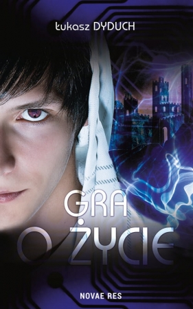 Gra o życie - Łukasz Dyduch