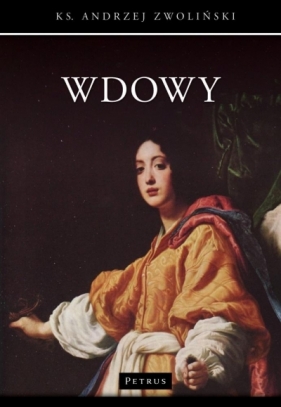 Wdowy - Zwoliński Andrzej