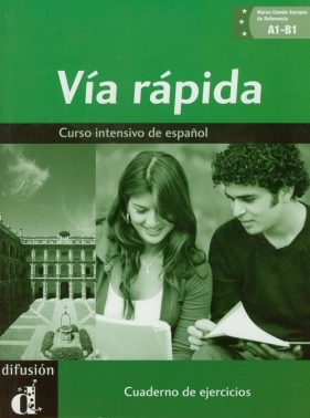 Via rapida Cuaderno de ejercicios z płytą CD - Ainciburu Maria Cecilia, Tayefeh Elisabeth, Vazquez Graciela