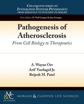 Pathogenesis of Atherosclerosis - Orr A. Wayne