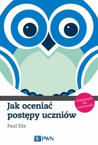 Jak oceniać postępy uczniów