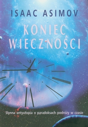Koniec wieczności - Isaac Asimov