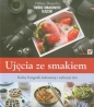 Ujęcia ze smakiem Kulisy fotografii kulinarnej i stylizacji dań - Dujardin Helene