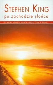 Po zachodzie słońca - Stephen King