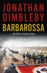 Barbarossa: Jak Hitler przegrał wojnę Dimbleby Jonathan