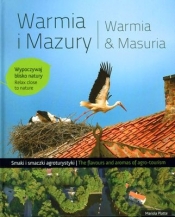 Warmia i Mazury Smaki i smaczki agroturystyki