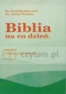 Biblia na co dzień. Tom III: VII - XXXIV tydzień zwykły Kudasiewicz Józef Tronina Antoni