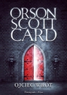 Ojciec wrót Scott Card Orson