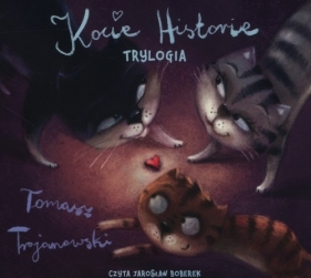 Kocie historie (Audiobook) - Trojanowski Tomasz