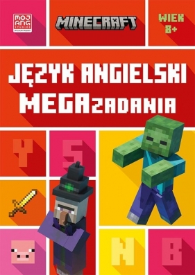 Minecraft. Język angielski. Megazadania 8+ - Goulding Jon, Whitehead Dan