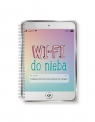 Wifi do Nieba Ježková Blanka, Ježková Noemi