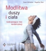 Modlitwa duszy i ciała