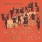 Ja prezydenta i inne głosy - Hanna Samson