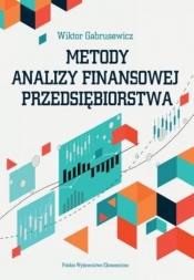 Metody analizy finansowej przedsiębiorstwa - Gabrusewicz Wiktor