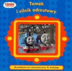 Tomek i silnik odrzutowy - <br />