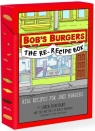 Bob's Burgers. The Re-Recipe Box Loren Bouchard