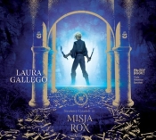 Strażnicy Cytadeli Księga 3 Misja Rox (Audiobook) - Gallego Laura