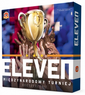 Eleven: Międzynarodowy turniej (dodatek)