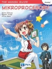 The manga guide Mikroprocesory - Michio Shibuya, Takashi Tonagi, Office Sawa