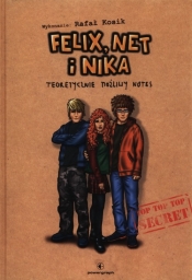 Felix, Net i Nika Teoretycznie możliwy notes - Rafał Kosik