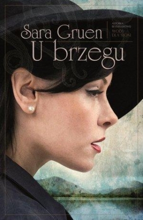 U brzegu - Sara Gruen