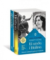 Kobiety górą! Wanda i Halina. Historie wybitnych polskich himalaistek - Anna Kamińska