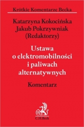 Ustawa o elektromobilności i paliwach alternatywnych Komentarz