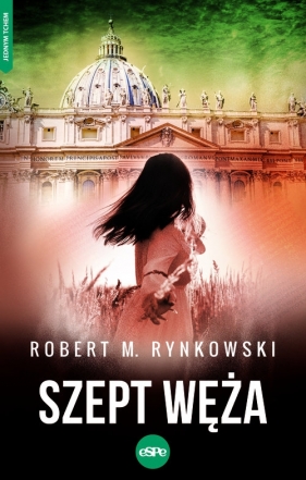 Szept węża - Robert M. Rynkowski