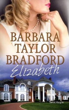 Elizabeth - Barbara Taylor-Bradford