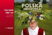 Cztery żywioły, ludzie i czas. Polska Niezwykła - <br />