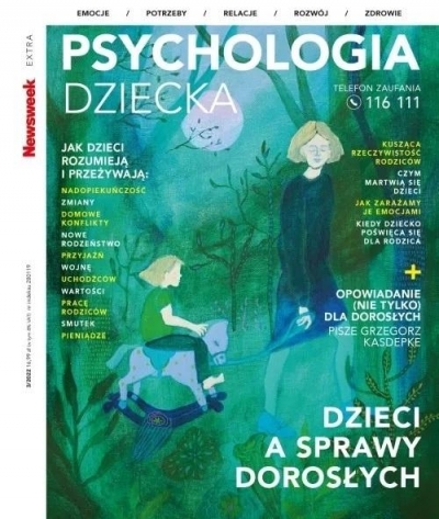 Newsweek Extra 3/2022 Psychologia dziecka