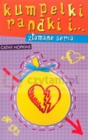 Kumpelki, randki i złamane serca - Cathy Hopkins