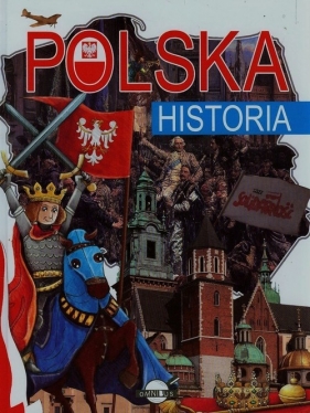Polska Historia - Nożyńska-Demianiuk Agnieszka<br />