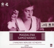 Z pamiętnika niemłodej już mężatki (Audiobook) - Samozwaniec Magdalena