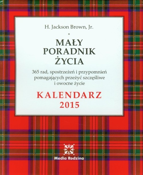 Kalendarz 2015 Mały poradnik życia