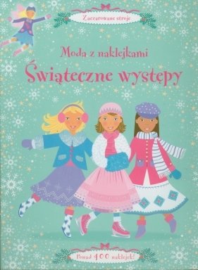 Moda z naklejkami Świąteczne występy - Clake Catriona, Leonie Pratt