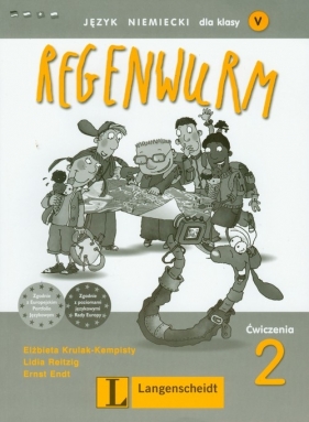 Regenwurm 2 Ćwiczenia Język niemiecki dla kl.5 - Krulak-Kempisty Elżbieta, Reitzig Lidia, Endt Ernst