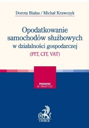 Opodatkowanie samochodów służbowych w działalności gospodarczej (PIT, CIT, VAT) - Michał Krawczyk