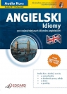 Angielski dla średnio zaawansowanych. Idiomy + CD