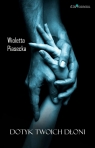 Dotyk Twoich dłoni / Dlaczemu (Uszkodzona okładka) Piasecka Wioletta