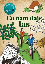 Kolorowanka. Co nam daje las - Katarzyna Kopiec-Sekieta