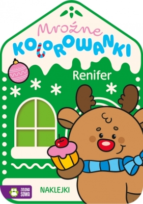 Renifer. Mroźne kolorowanki - Opracowanie zbiorowe