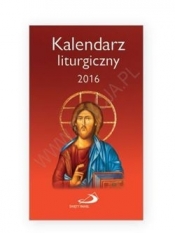 Kalendarz liturgiczny 2016 - Opracowanie zbiorowe