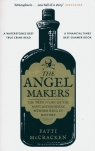 The Angel Makers. The True Story of the Most Astonishing Murder Ring in History Patti McCracken